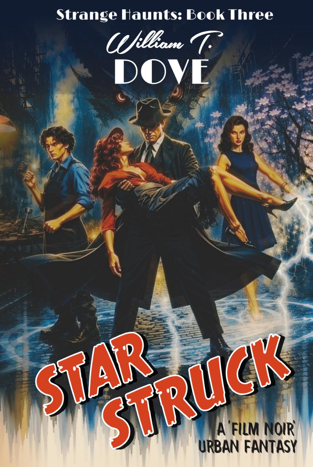 Star Struck: Book Three of Strange Haunts