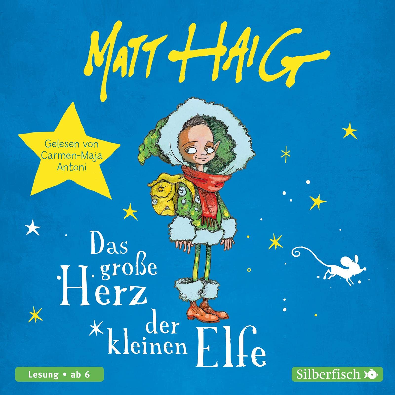 Silberfisch Das Große Herz Der Kleinen Elfe: 1 Cd
