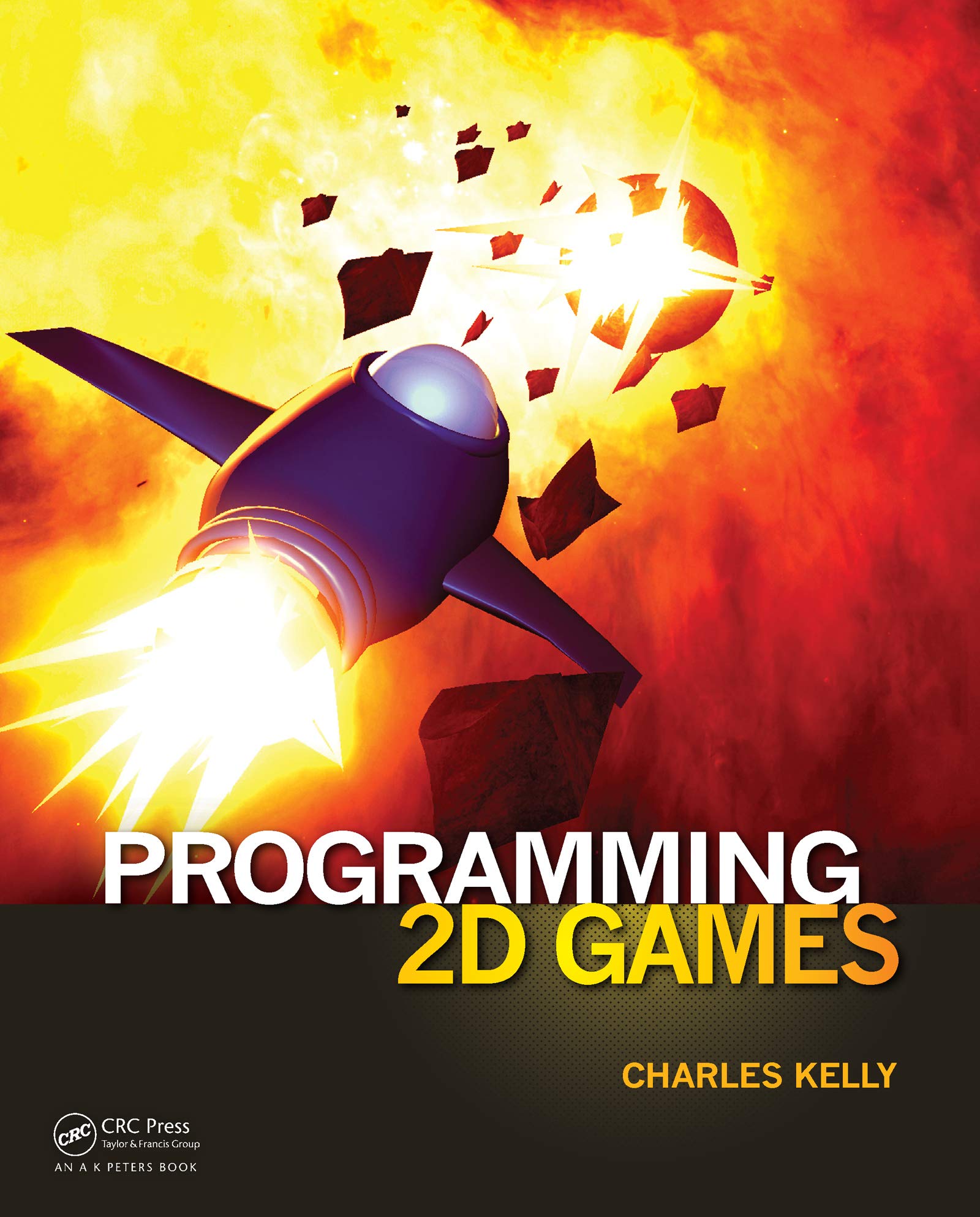 Programming 2D Games (English Edition)