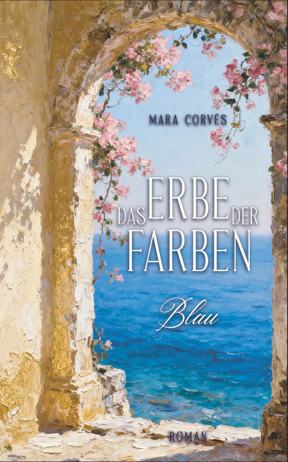 Das Erbe der Farben: Blau