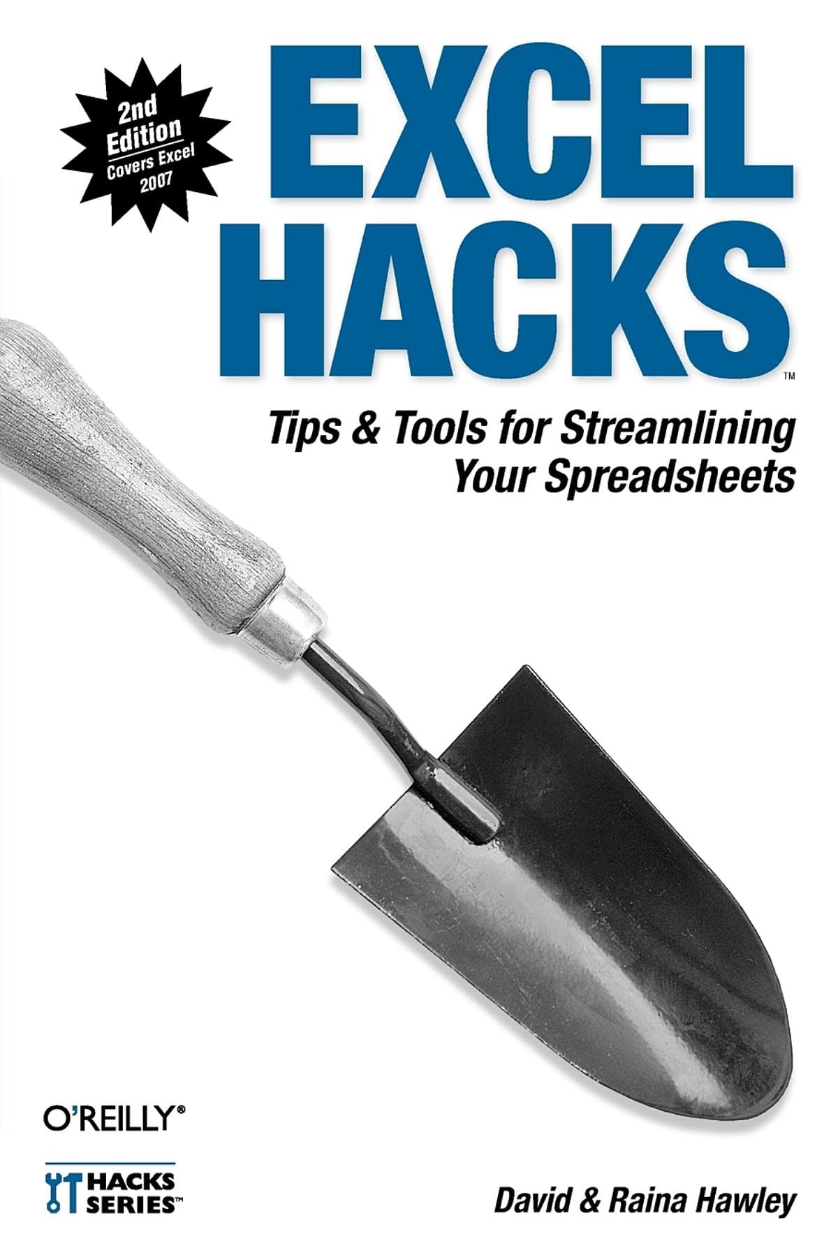 Excel Hacks: Tips & Tools for Streamlining Your Spreadsheets 2nd Edition