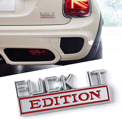 1 emblema Fuck IT Edition para automóvil, emblemas exteriores de automóvil, calcomanía 3D, calcomanía para guardabarros 3D con adhesivo 3M, apto