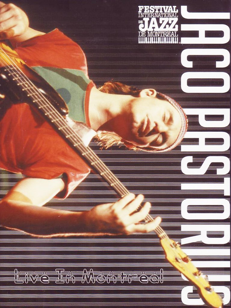 Jaco Pastorius - Live in Montreal