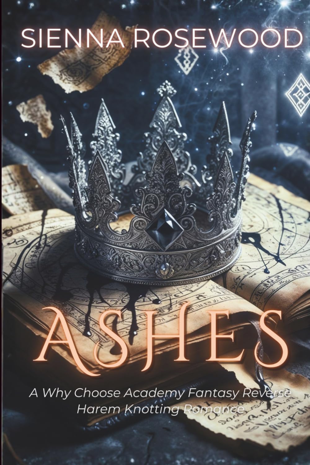 ASHES: A Why Choose Academy Fantasy Reverse Harem Knotting Romance (THE MIDNIGHT ACADEMY)