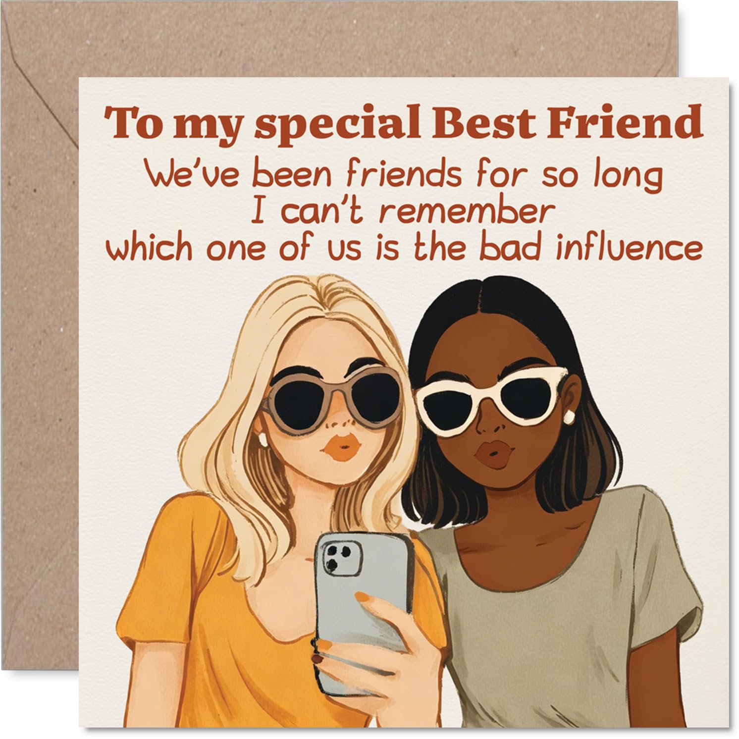 Playful Birthday Card - Celebrating Our Legendary Friendship - Two Mates Taking a Selfie with a Cheeky Bad Influence Twist - 145mm Square, Envelope Included