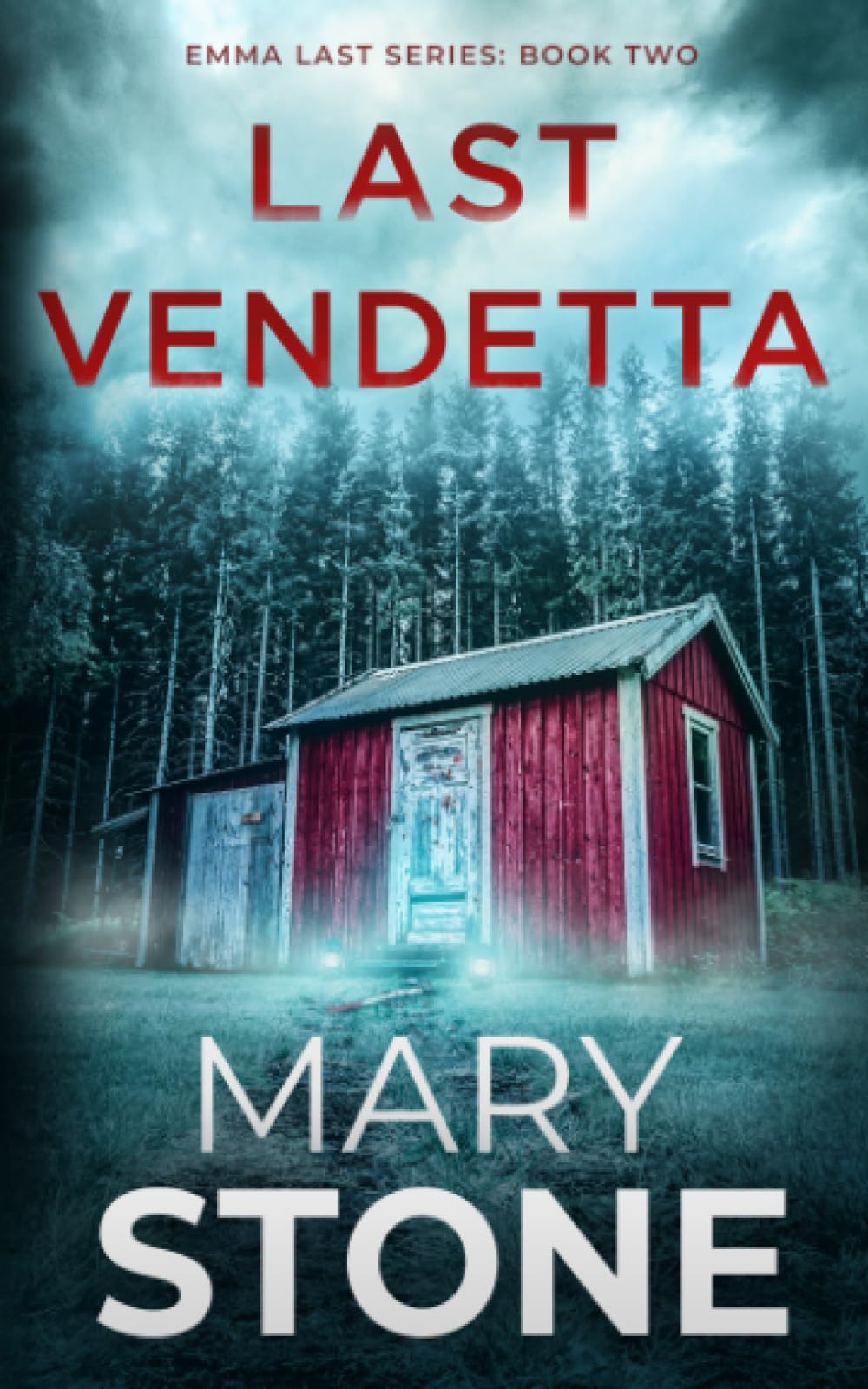 Last Vendetta (Emma Last FBI Mystery Series)