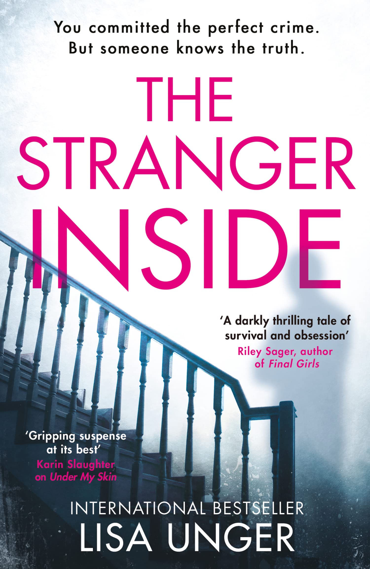 THE STRANGER INSIDE: A Dark Psychological Suspense Novel About a Journalist Hunting a Serial Killer