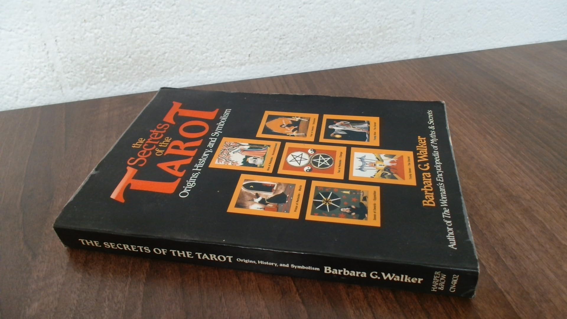Buy The Secrets of the Tarot: Origins, History and Symbolism — BookShops.in