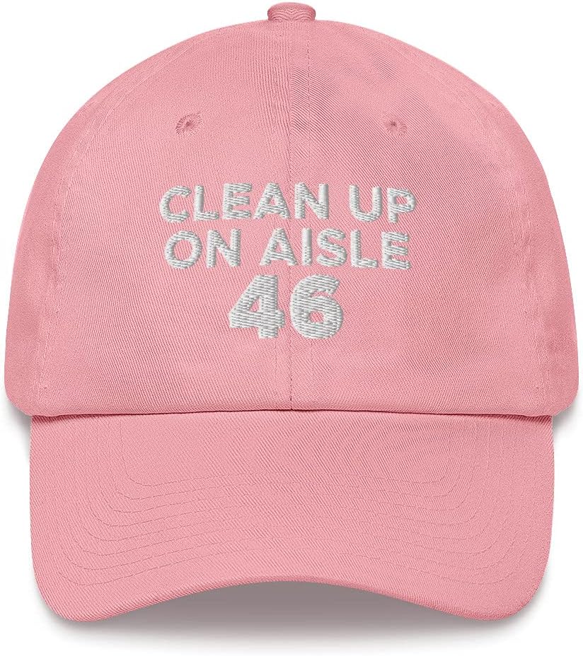 Clean Up on Aisle 46 Hat (Embroidered Dad Cap) Anti-Biden Parody