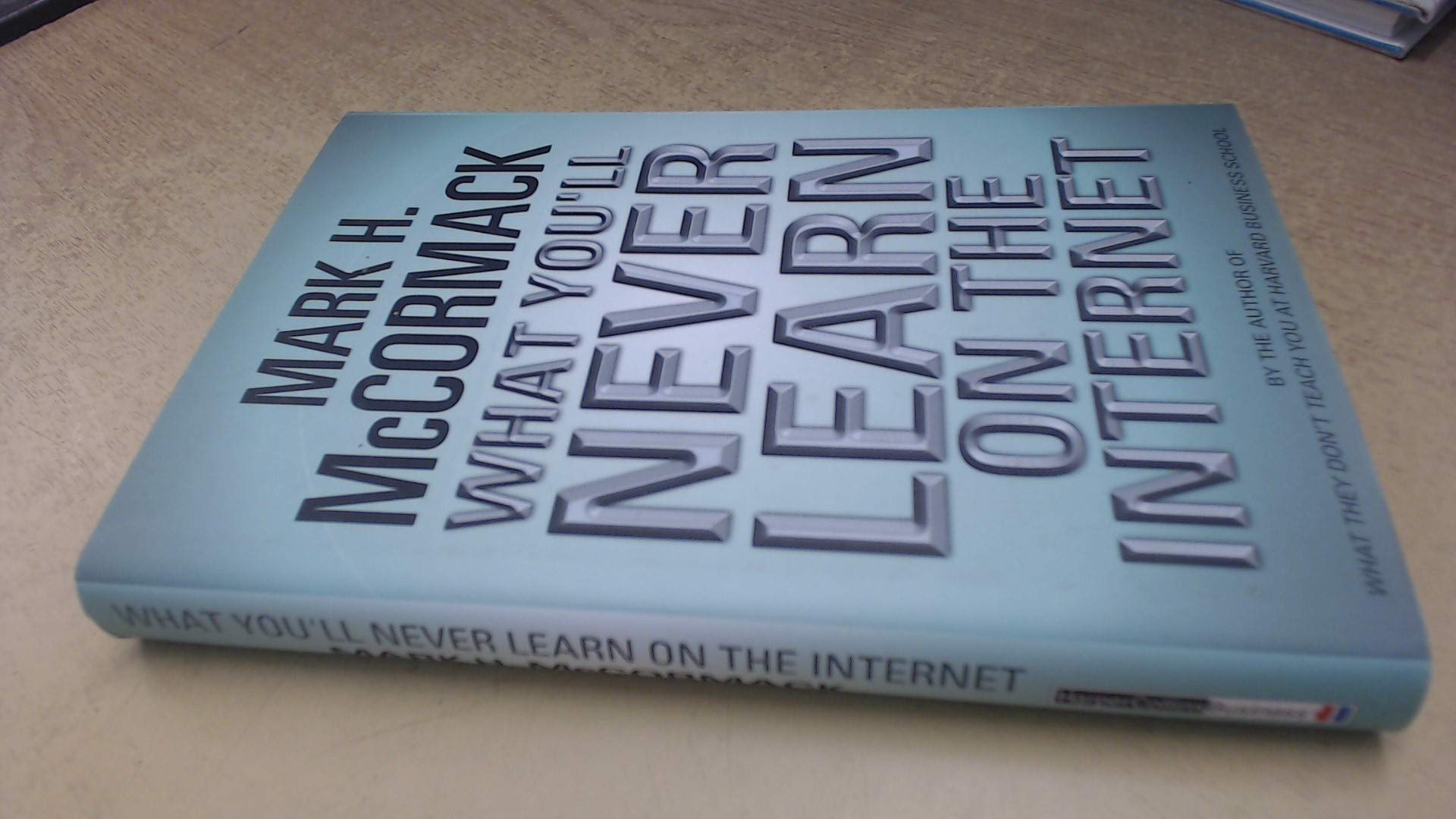 Buy What You'Ll Never Learn on the Internet — BookShops.in