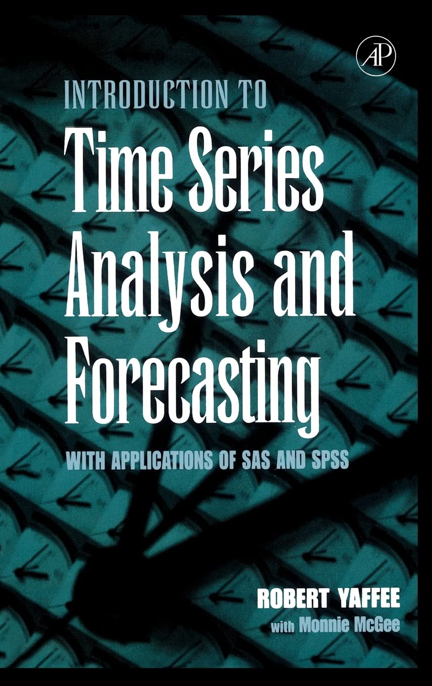 An Introduction to Time Series Analysis and For, Yaffee, McGee,#