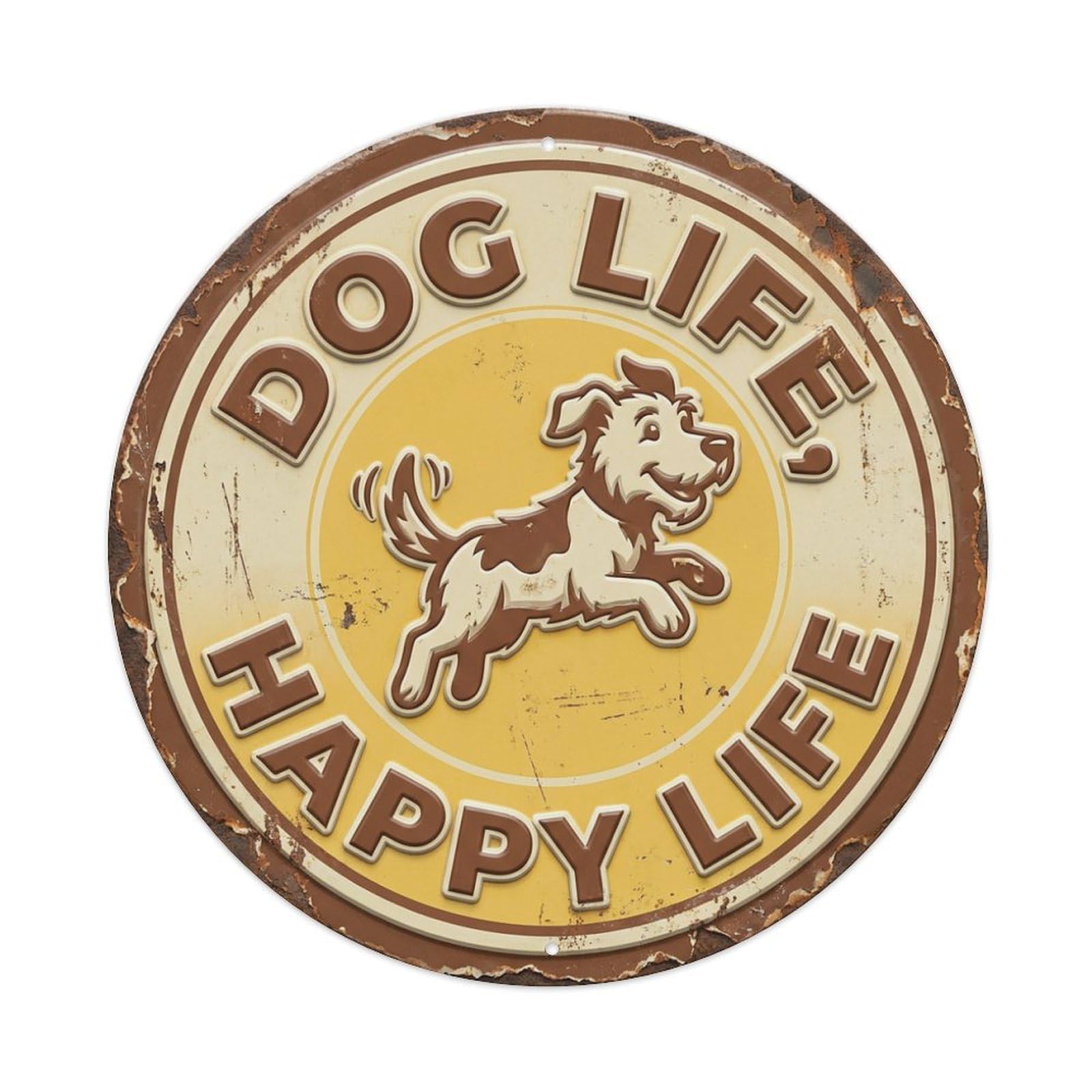 Vintage Dog Life Happy Life Woof Metal Tin Sign Plaque Wall Decor for Cafe, Club, Garden Round Metal Poster 8x8Inch