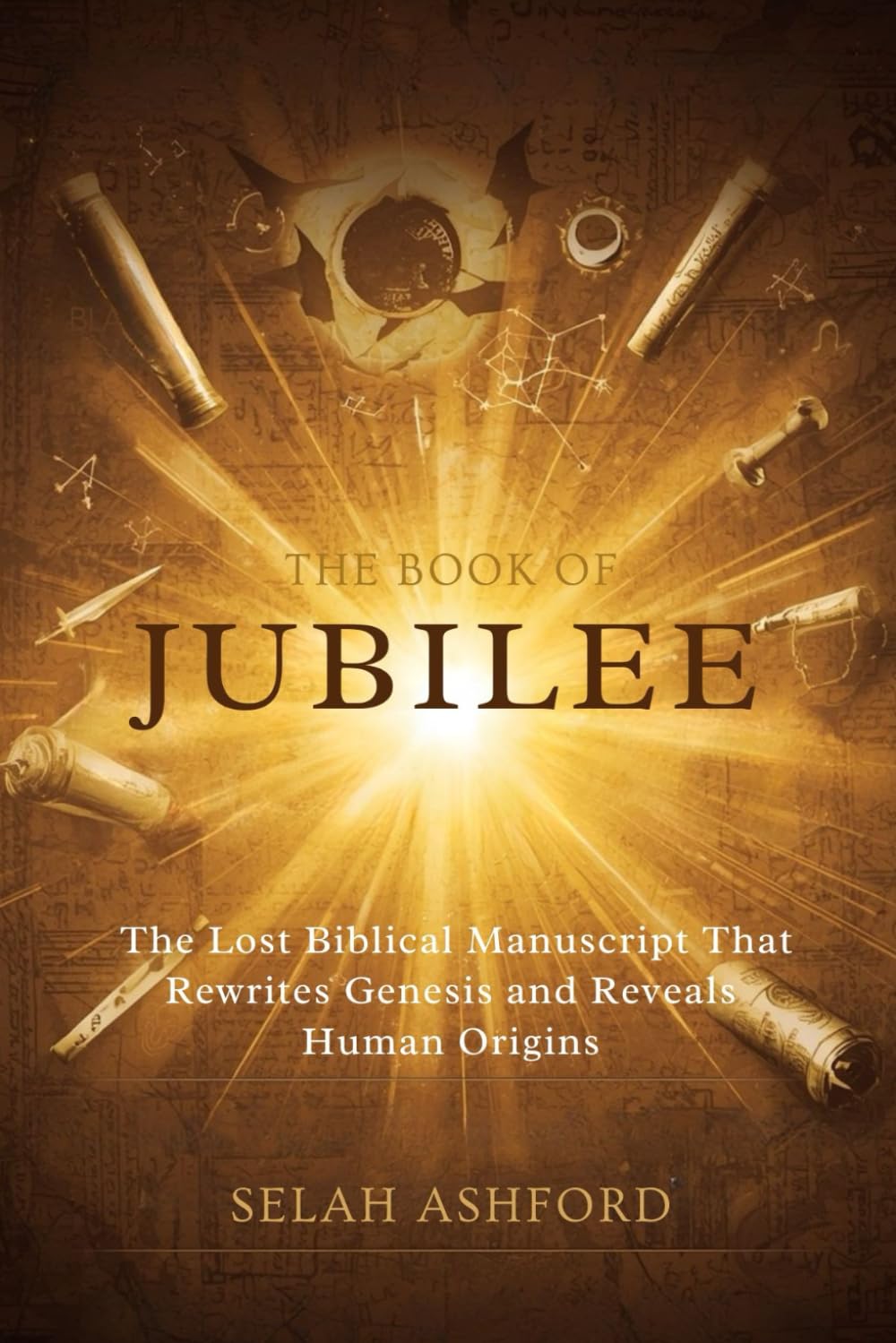THE BOOK OF JUBILEE: The Lost Biblical Manuscript That Rewrites Genesis and Reveals Human Origins