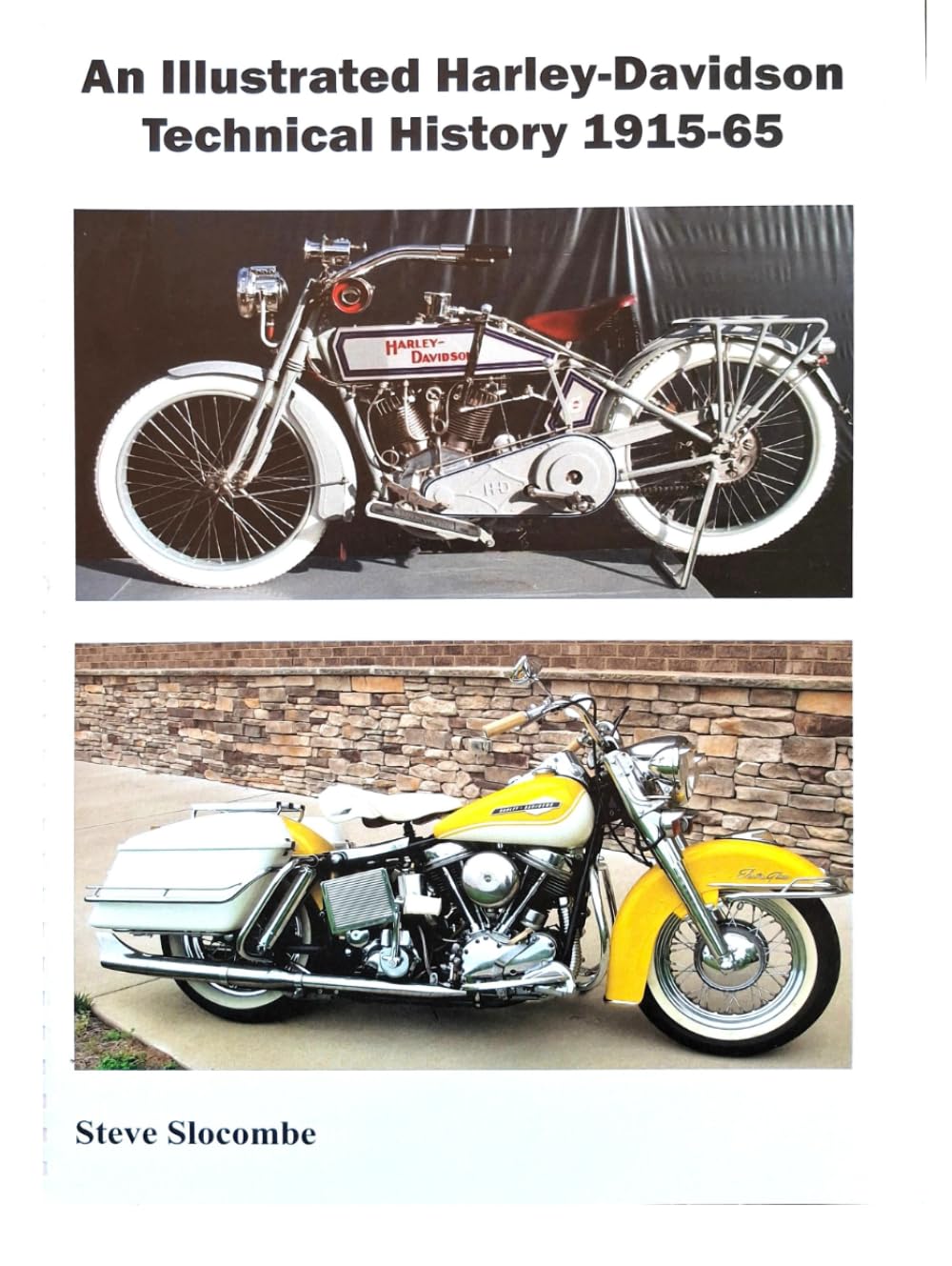 An Illustrated Harley-Davidson Technical History 1915-65