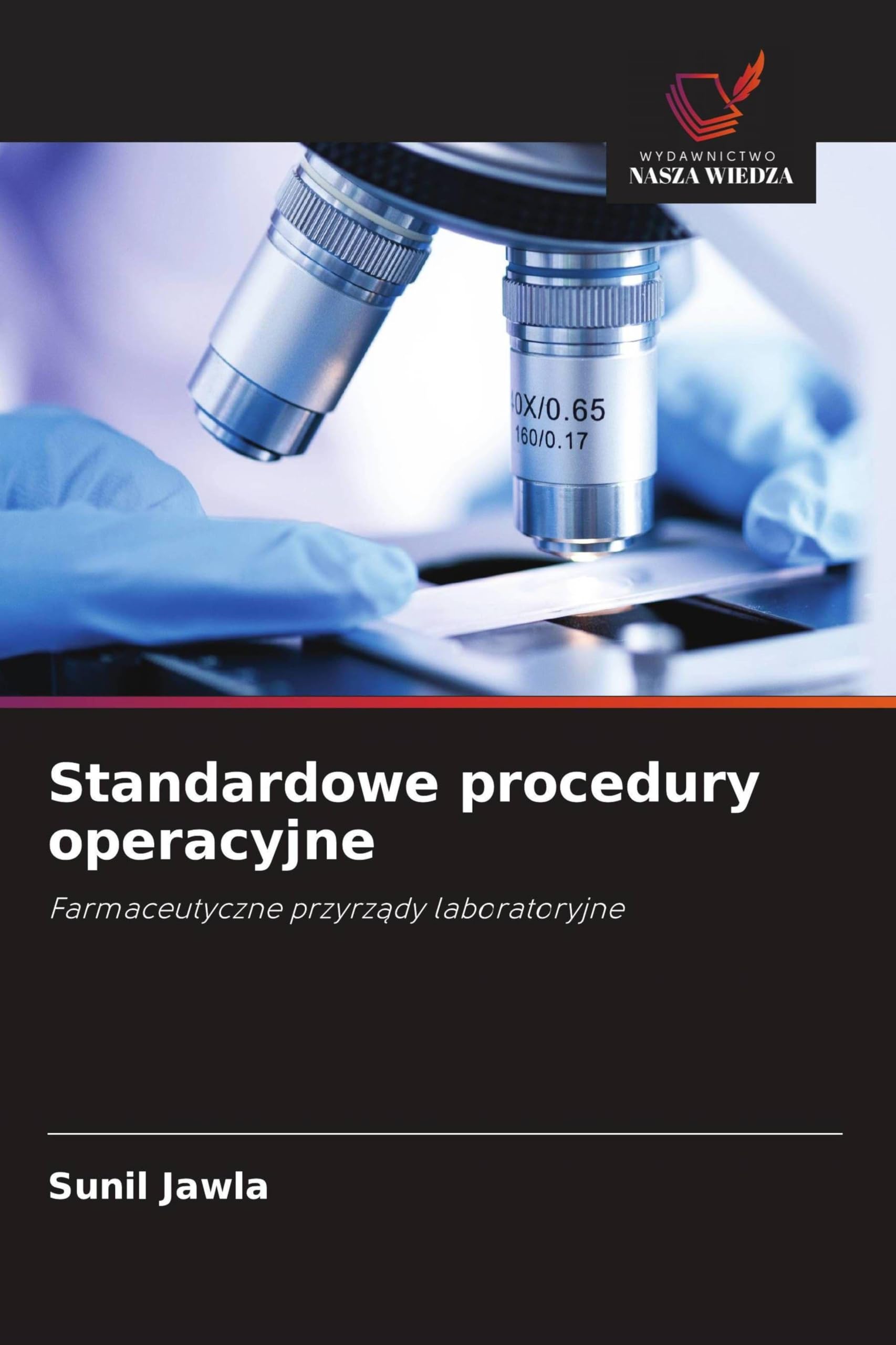 Standardowe procedury operacyjne: Farmaceutyczne przyrz¿dy laboratoryjne