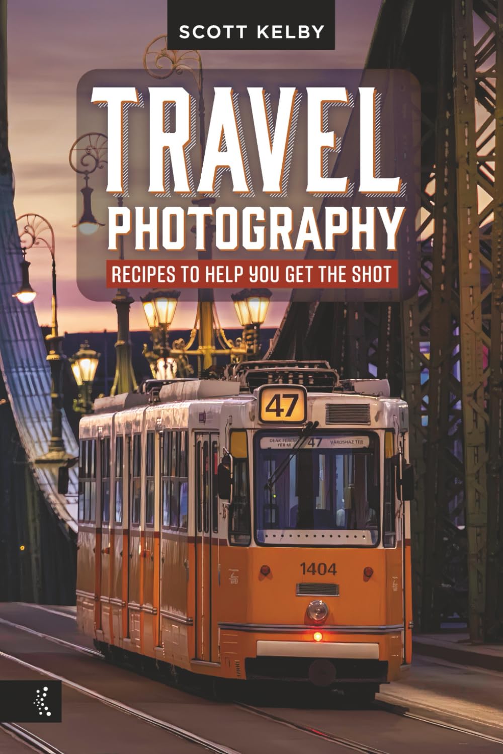 Travel Photography: Recipes to Help You Get the Shot