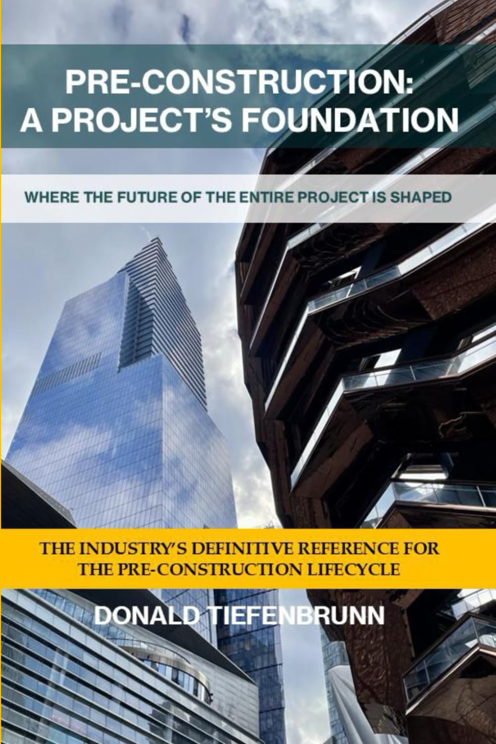 PRE-CONSTRUCTION: A PROJECT’S FOUNDATION: WHERE THE FUTURE OF THE ENTIRE PROJECT IS SHAPED