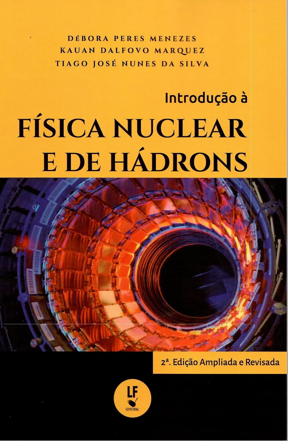 Introdução à Física Nuclear e de Hádrons | Amazon.com.br