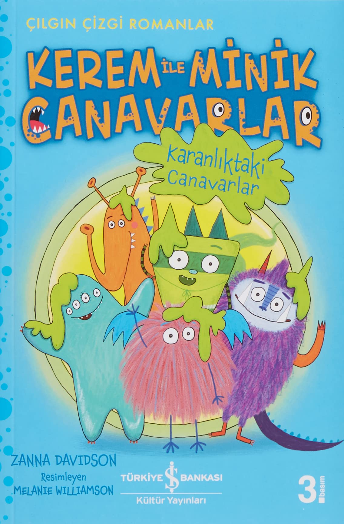 Kerem ile Minik Canavarlar, Karanlıktaki Canavarlar: Çılgın Çizgi Romanlar