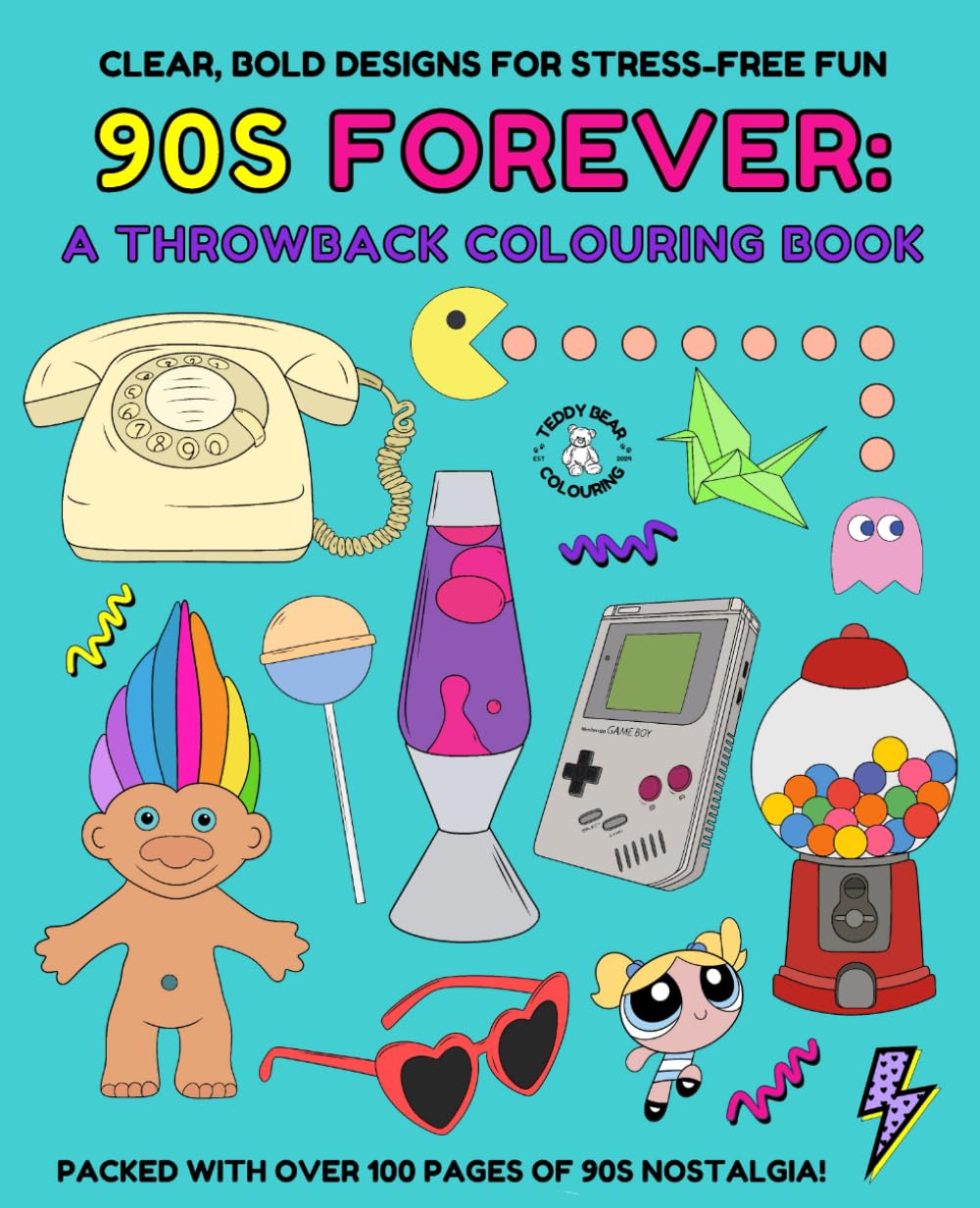 Retro Colouring Book - Adult Colouring Book - 90s Colouring Book - 90s Throwback - Adult Colouring Pages - 90s Kids - Nostalgic Colouring Book