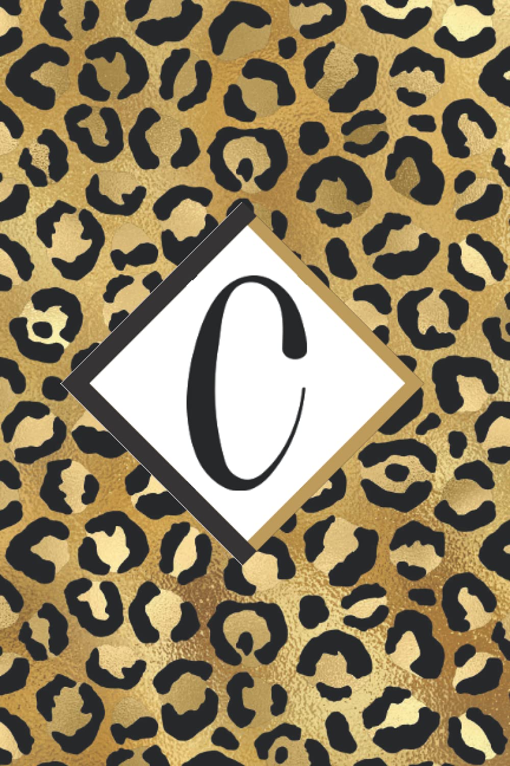 NOTEBOOK: Monogram Initial C Notebook, Leopard Print Journal, Leopard Print Notebook, Cheetah Journal, Animal Print Journal, Animal Print Notebook, Journal Notebook, 120 Pages (6in x 9in)
