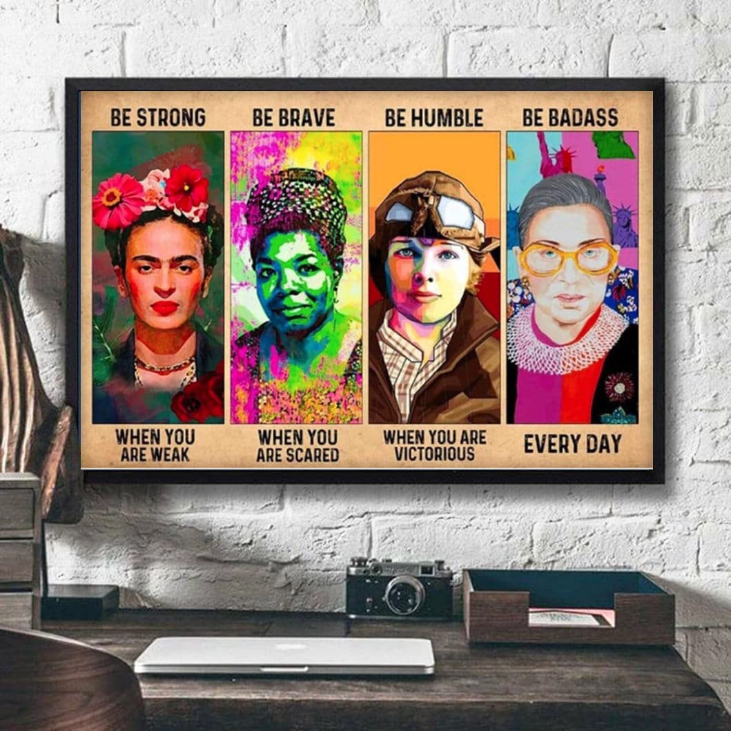 Retro Metal Tin Sign 8 X 12 Inches Famous Feminist Poster Be Strong Be Brave Be Humble Be Badass Poster Female Empowerment Poster Women Right Wall Decor Home Decoration Metal Plate Decoration