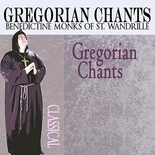 Amazon Music Benedictine Monks Of St. WandrilleのGregorian Chants
