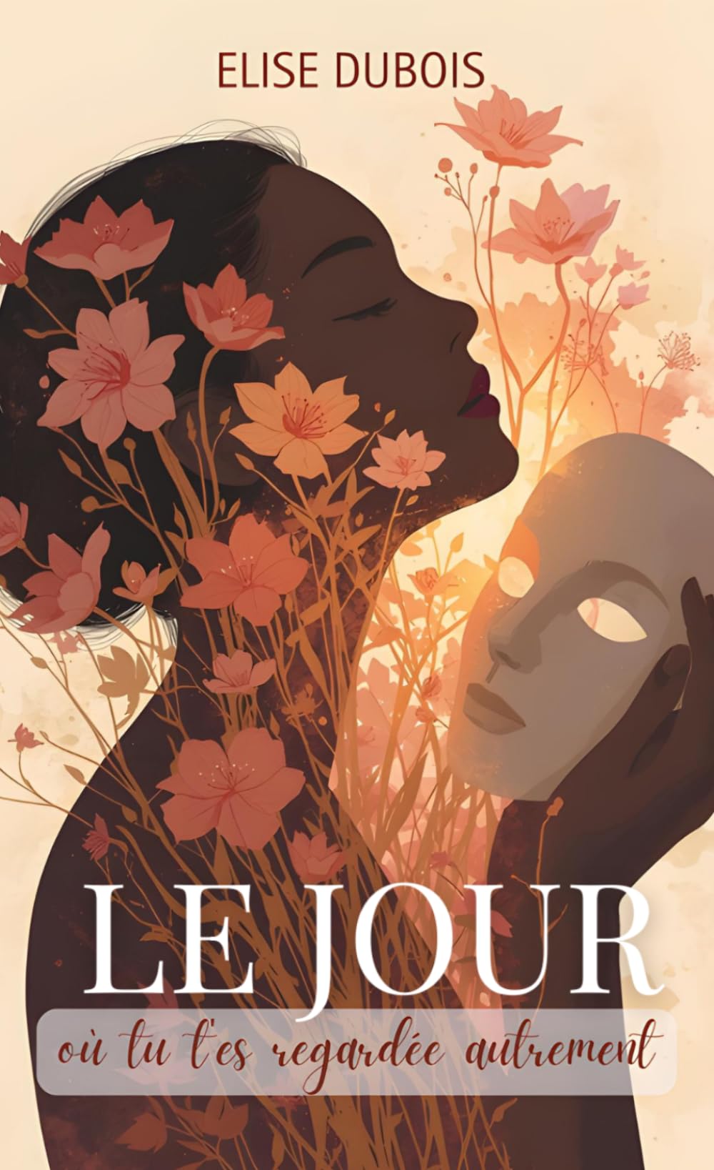 Le jour où tu t'es regardée autrement
