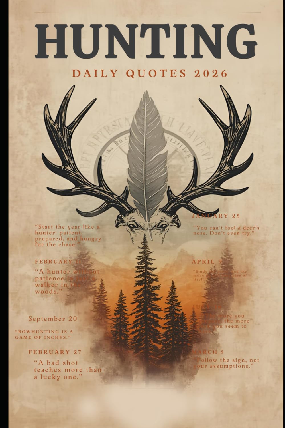 HUNTING – DAILY QUOTES 2026: A Full Year of Wisdom, Tips & Sayings for Hunters