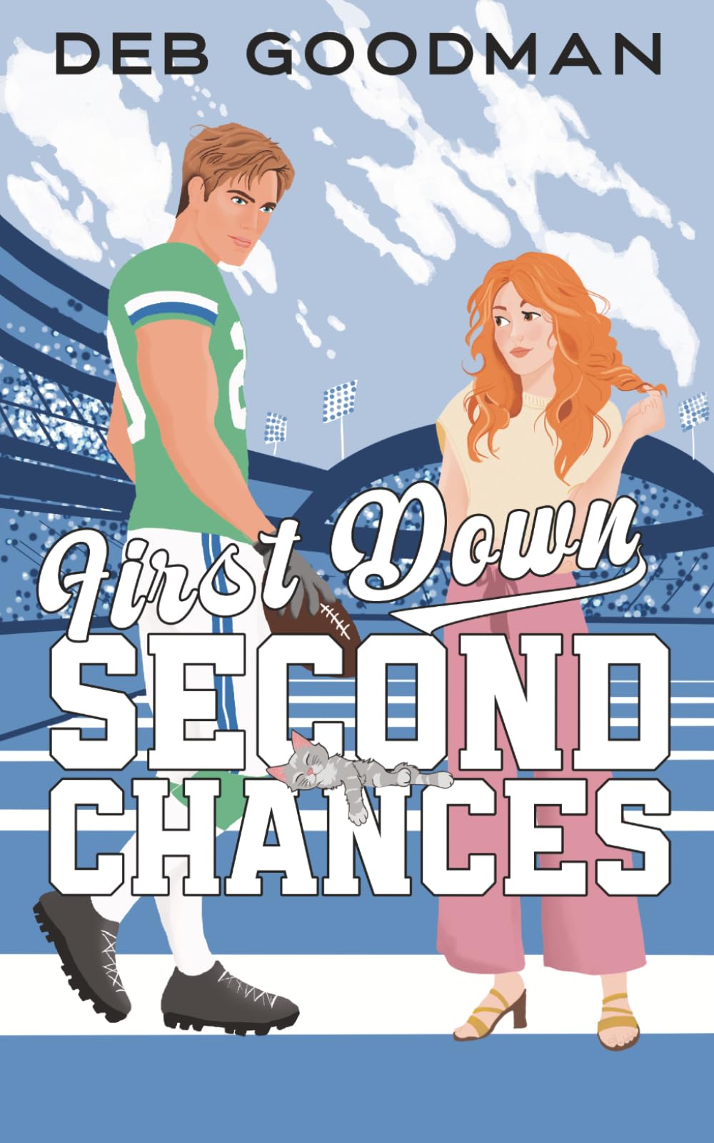 First Down, Second Chances: A Sweet Sports RomCom