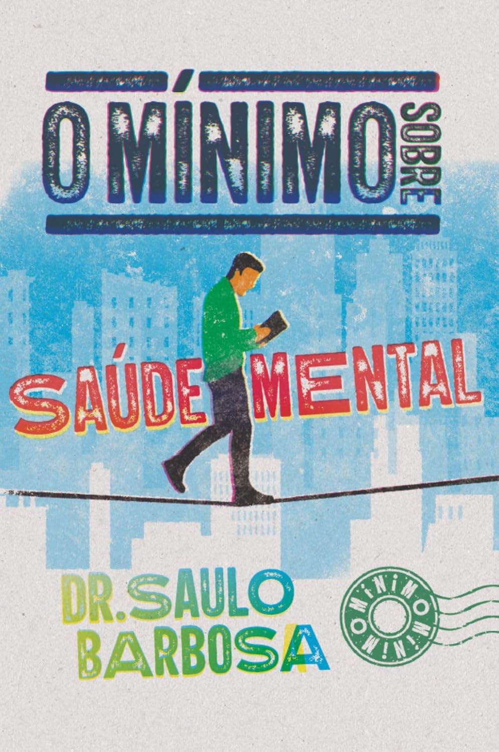 O mínimo sobre saúde mental