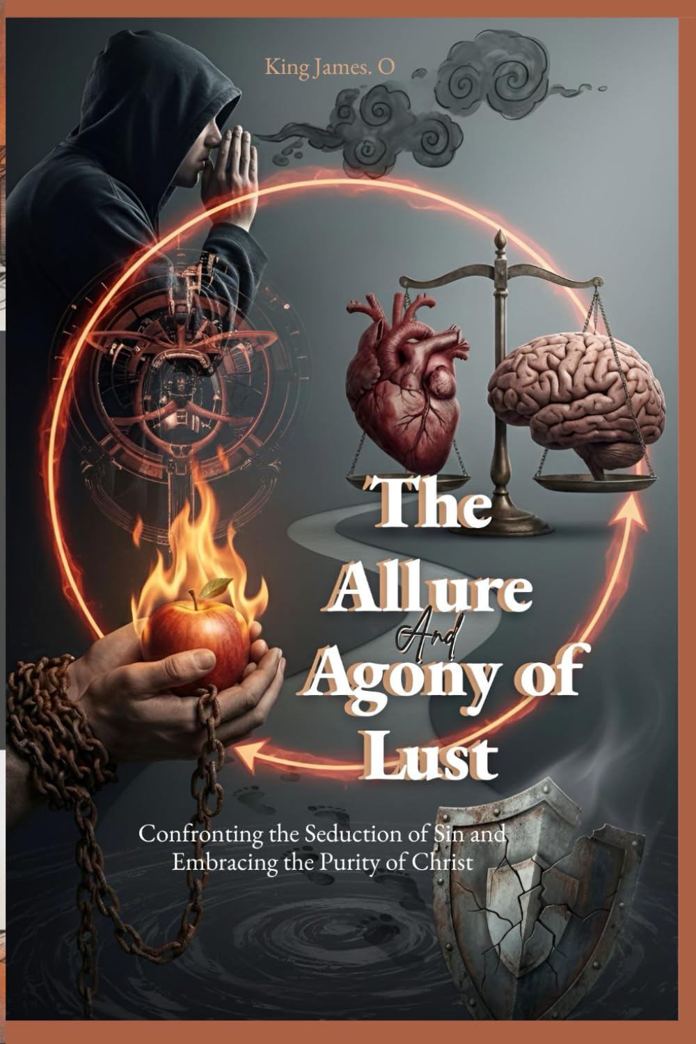 The Allure and Agony of Lust: Confronting the Seduction of Sin and Embracing the Purity of Christ