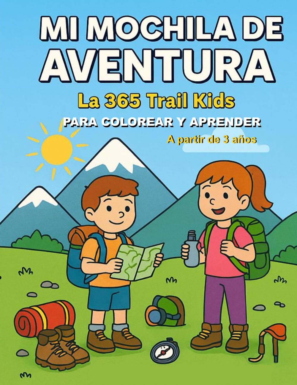 Mi Mochila de Aventuras: Para Colorear y Aprender