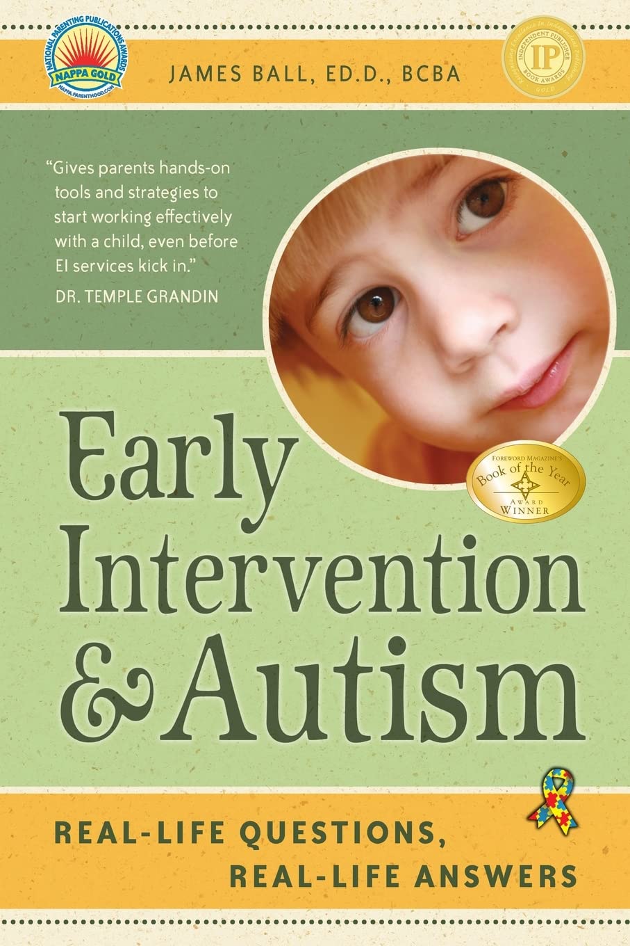 Early Intervention and Autism: Real-Life Questions, Real-Life Answers