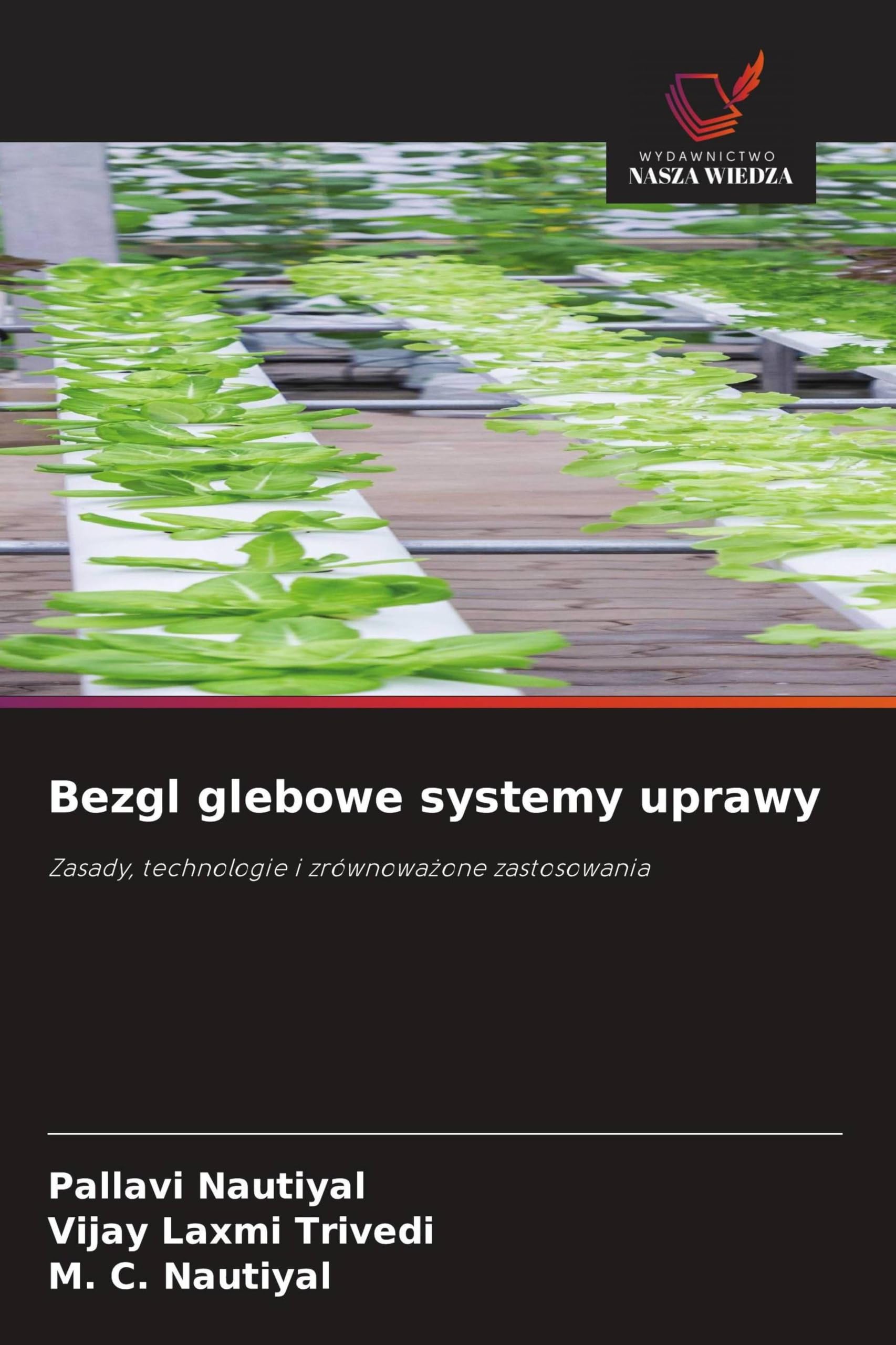 Bezgl glebowe systemy uprawy: Zasady, technologie i zrównowa¿one zastosowania
