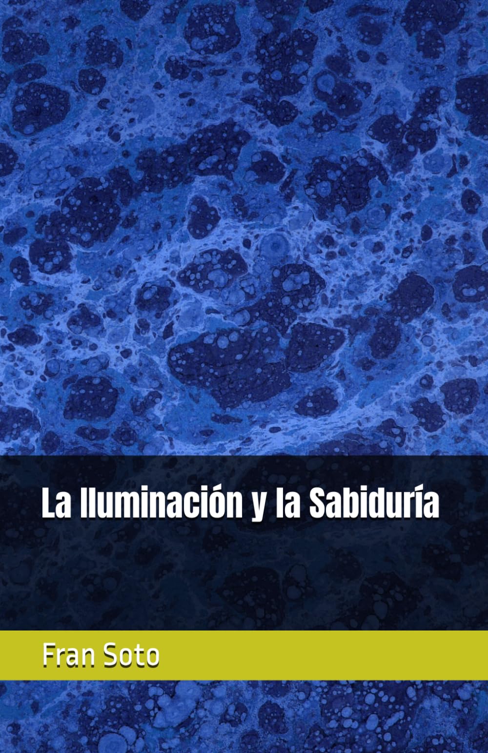 La Iluminación y la Sabiduría