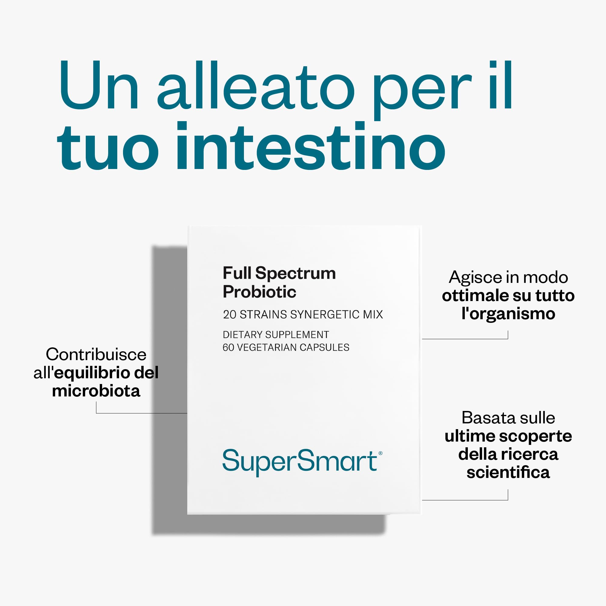 Probiotico a spettro completo - La formula probiotica definitiva - Supporta e protegge il tuo sistema digestivo - Rafforza il sistema immunitario - Vegano - Senza glutine - Supersmart