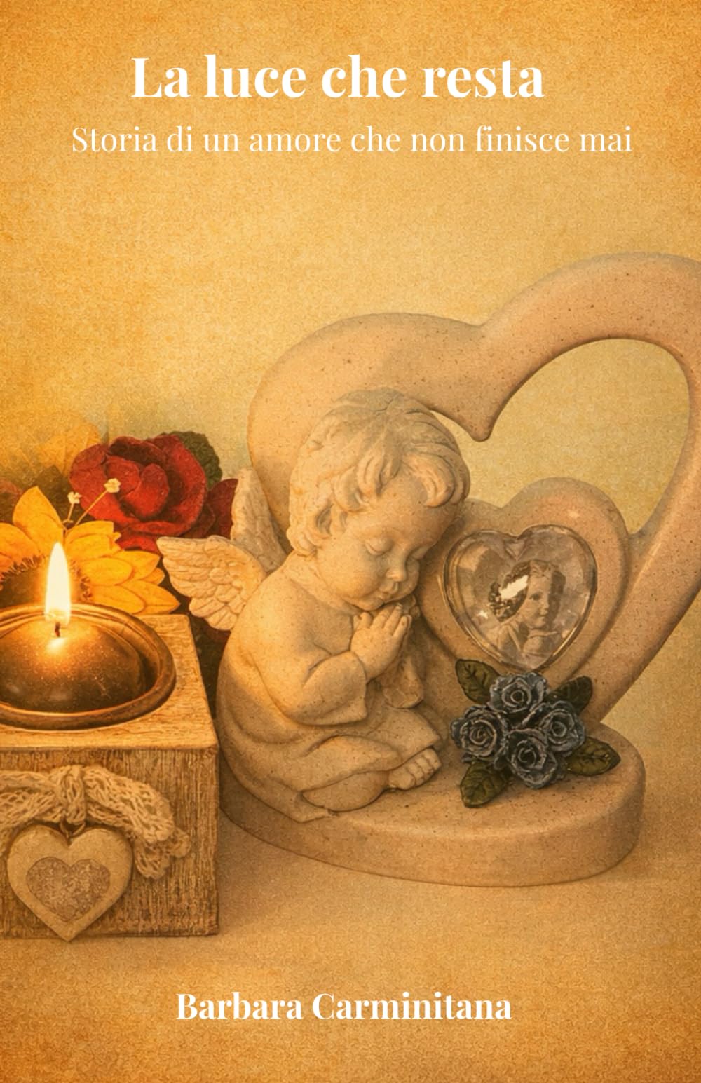 LA LUCE CHE RESTA: Storia di un amore che non finisce mai