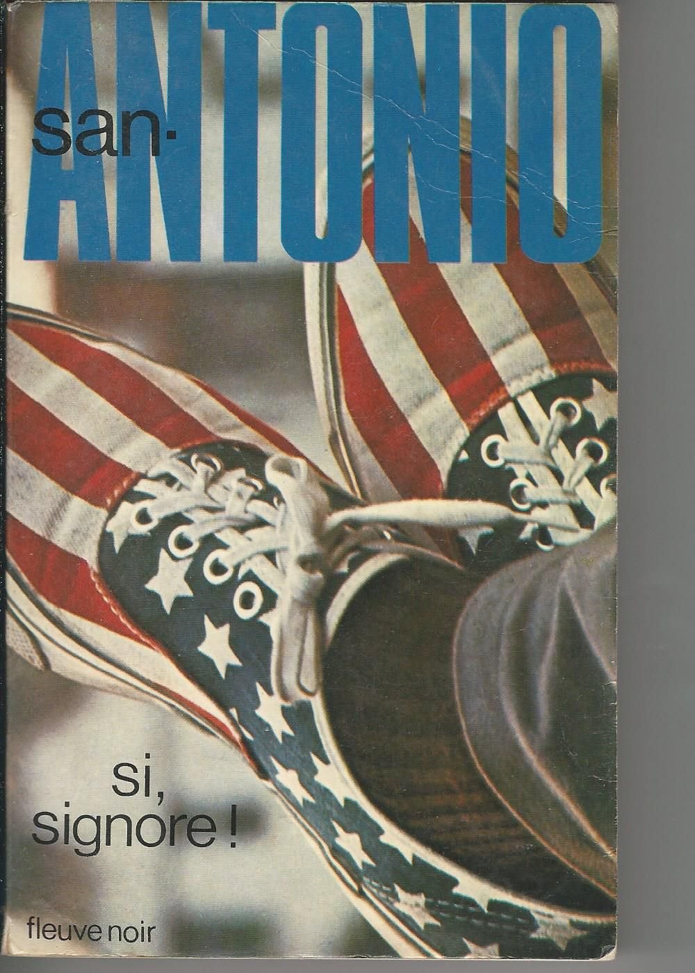 SI SIGNORE [Mass Market Paperback] San-antonio