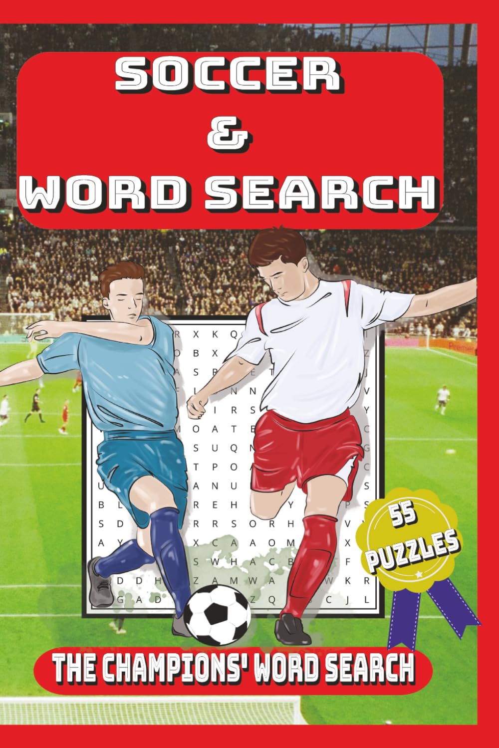 Soccer & Word Search: The Champions' Word Search
