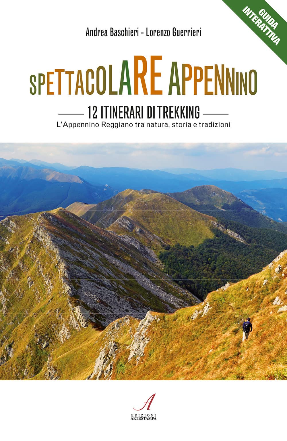 Spettacolare Appennino. 12 Itinerari Di Trekking. Appennino Reggiano Tra Natura, Storia E Tradizioni - 4