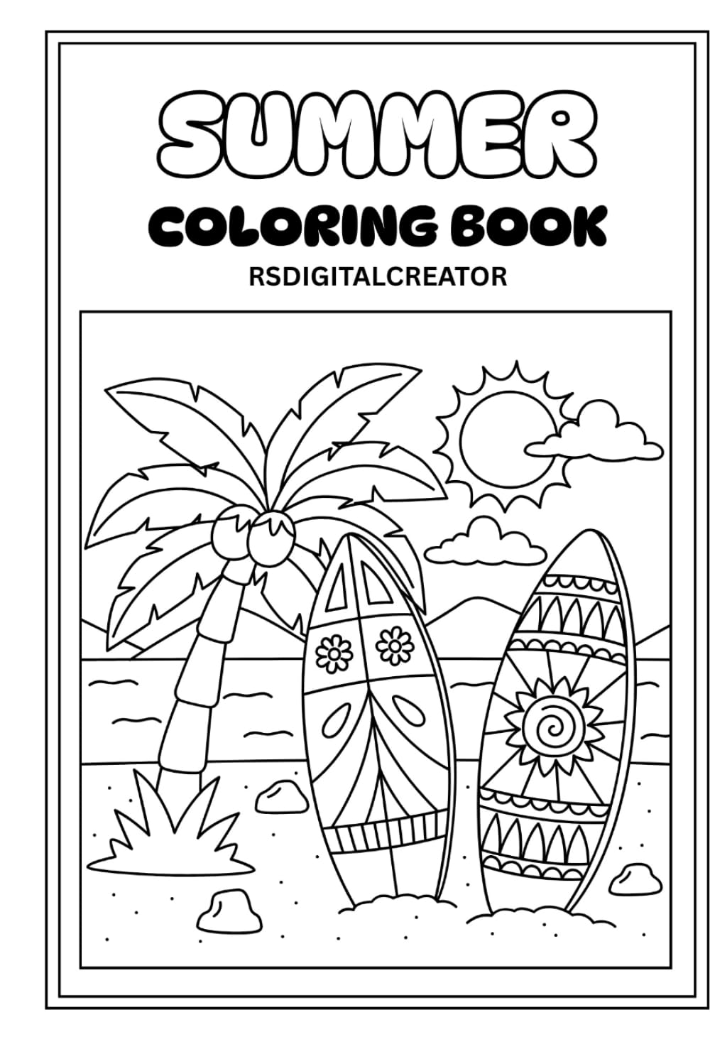 Summer Coloring Book: A Joyful World of Sunshine, Smiles, and Creativity