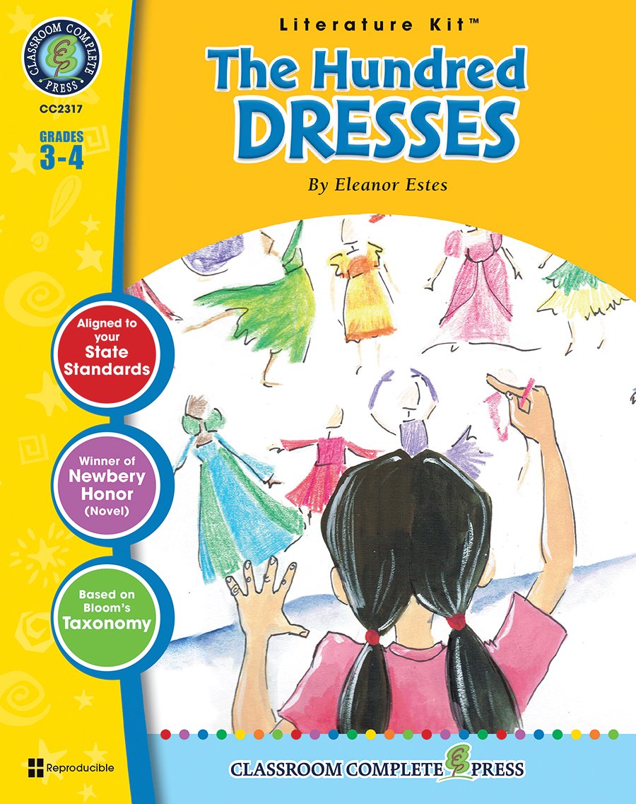 The Hundred Dresses - Literature Kit Gr. 3-4 - Classroom Complete Press (Literature Kits Grades 3-4)