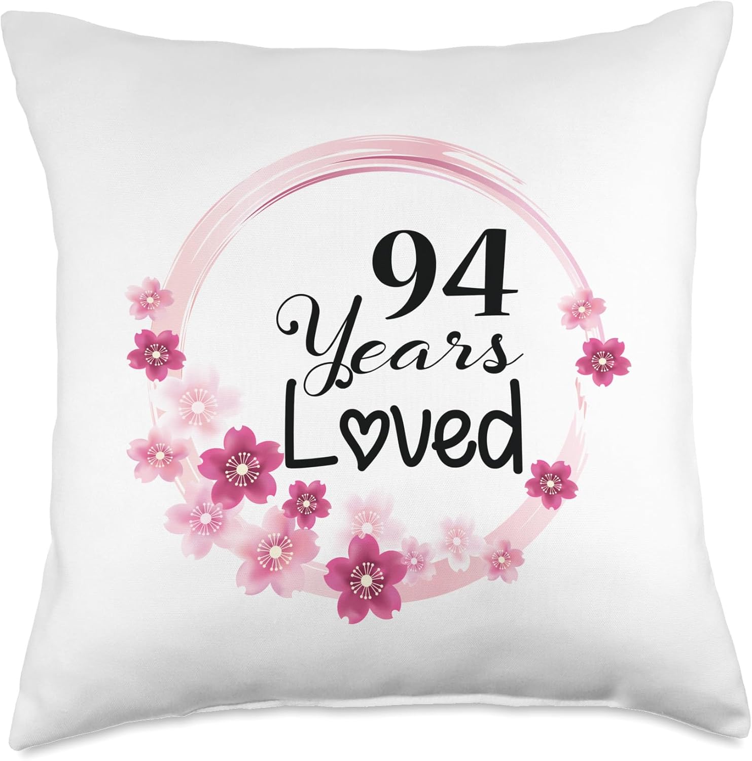 94 Years Loved Funny 94 Years Old Men Women 94th Birthday Throw Pillow
