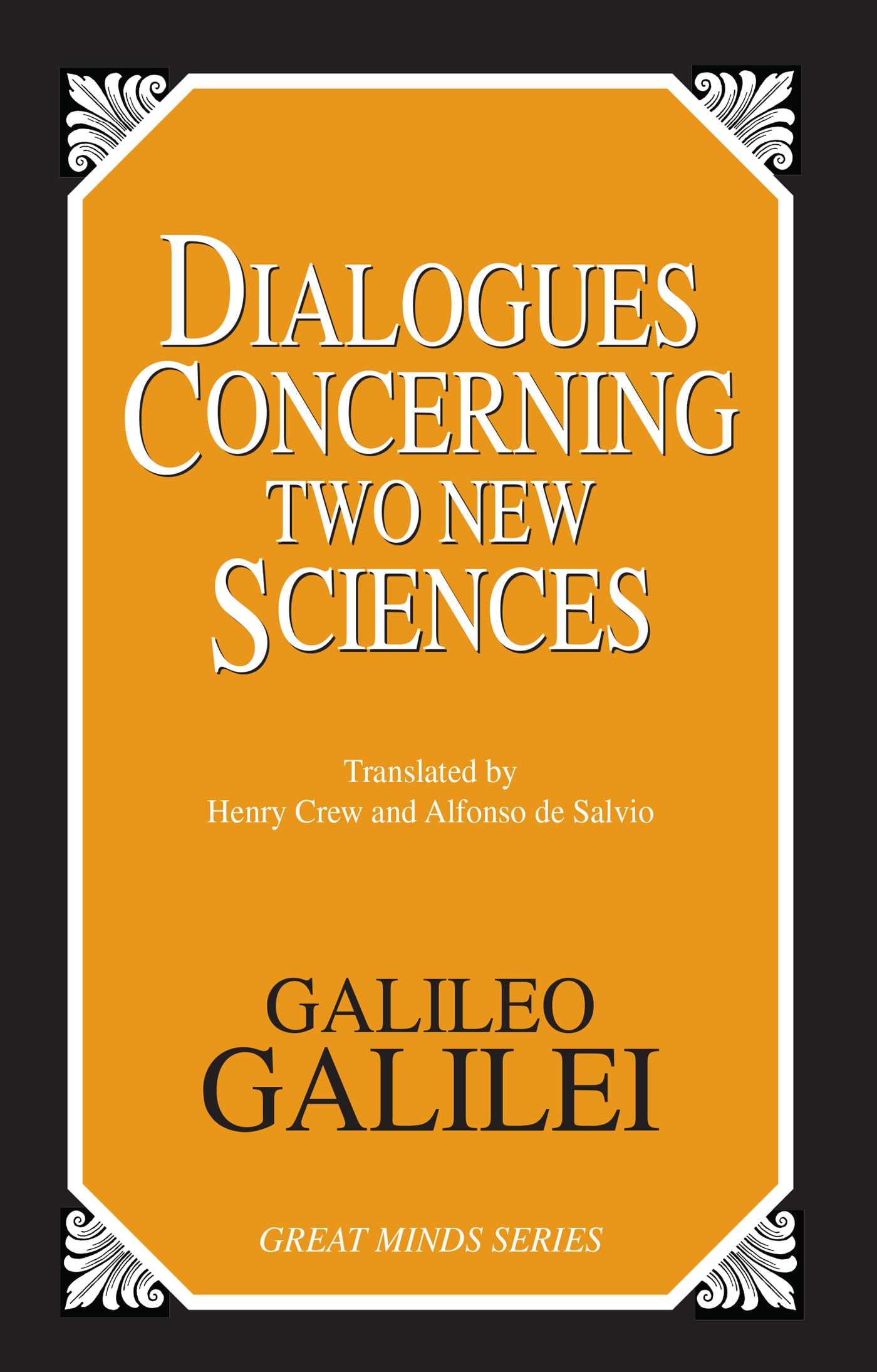 Dialogues Concerning Two New Sciences