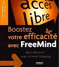 Download Boostez votre efficacité avec FreeMind : Bien démarrer avec le Mind Mapping PDF