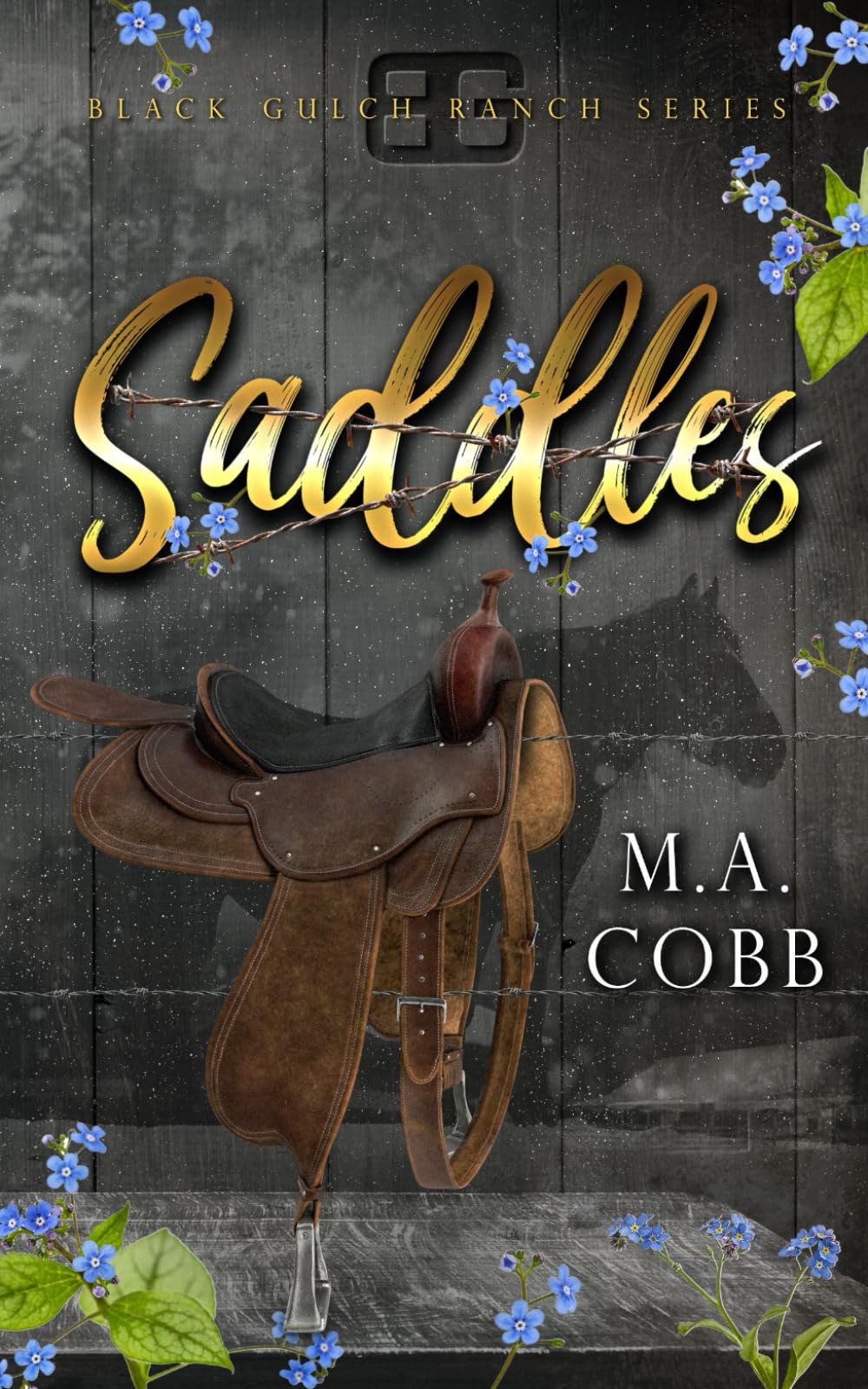 Saddles: A Black Gulch Cowboy Romance (Black Gulch Ranch)