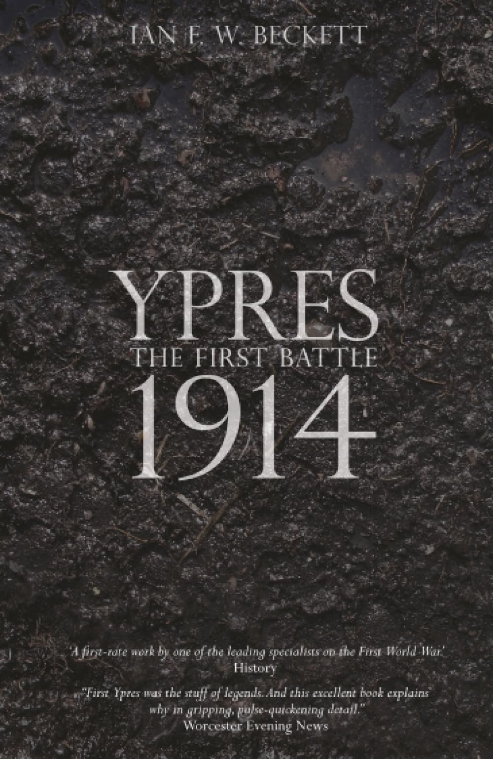 Ypres: The First Battle 1914
