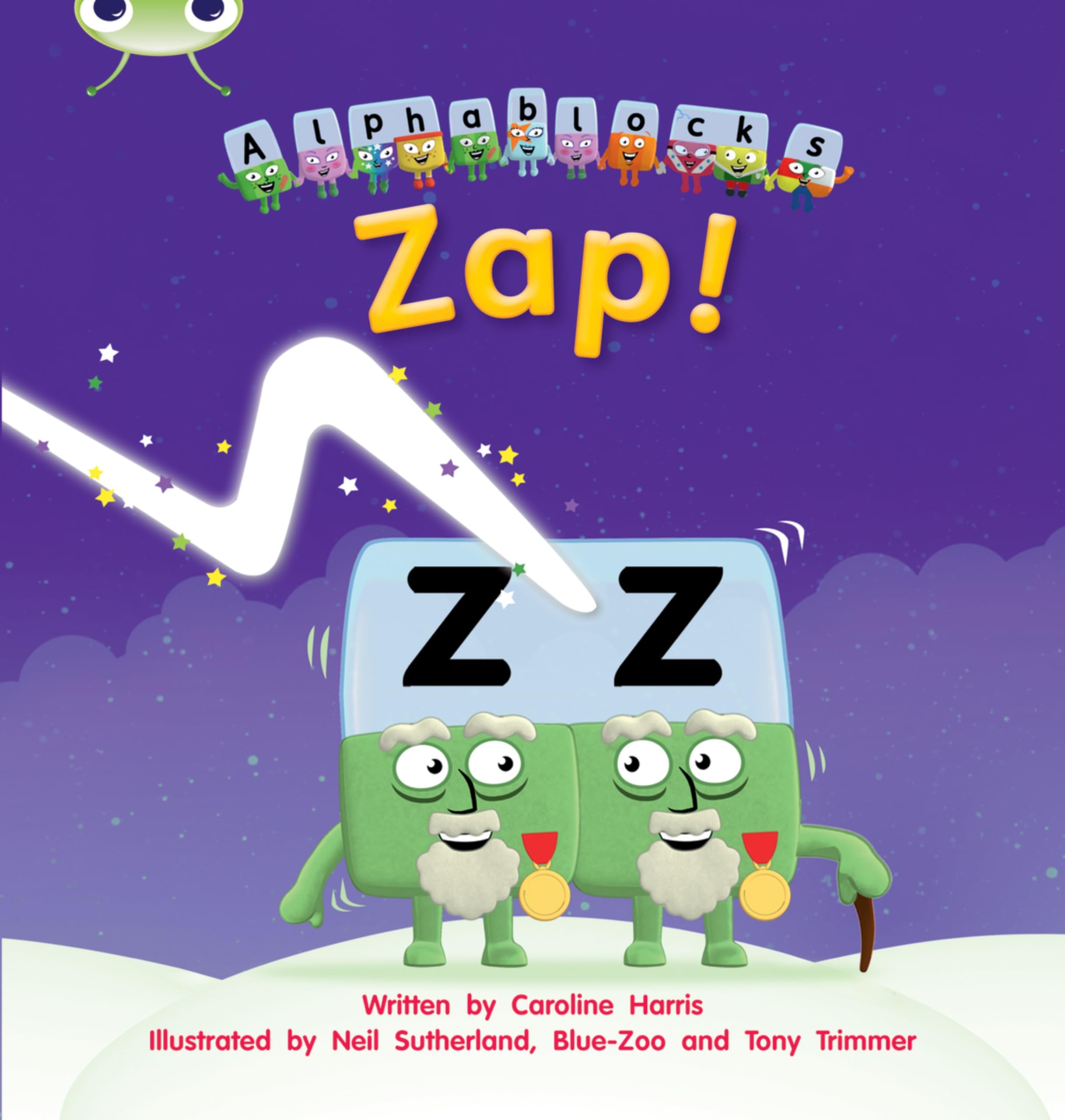 Bug Club Phonics Fiction Reception Phase 3 Alphablocks Set 07 Zap! Harris, Caroline