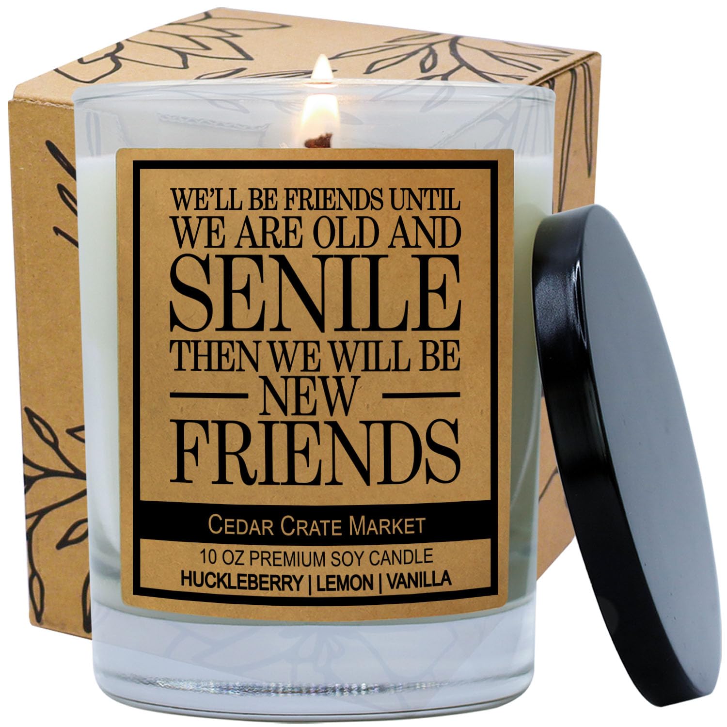 We'll Be Friends Until We are Old and Senile, vela de soja perfumada con etiqueta de kraft con aroma a arándano, limón, vainilla, 10 onzas en tarro de cristal, hecha en los Estados Unidos, velas